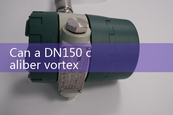 150 flow meter