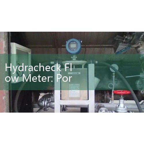 Hydracheck Flow Meter: Portable Mechanical High-Pressure System Diagnostic Testers for Fleet Machinery
